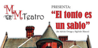 ‘El tonto es un sabio’ se representa el sábado en el Teatro Municipal ‘El tonto es un sabio’