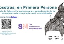 «Nosotras, en primera persona», ciclo de talleres formativos en torno al 8M Nosotras, en primera persona