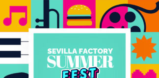 Comienza Sevilla Factory Summer Fest Summer Fest Sevilla Factory