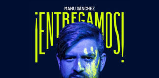 Manu Sánchez estrena su espectáculo ‘Entregamos’ en el Teatro Manu Sánchez